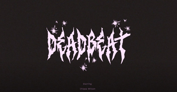Watch - Chippa Wilson in "Deadbeat."